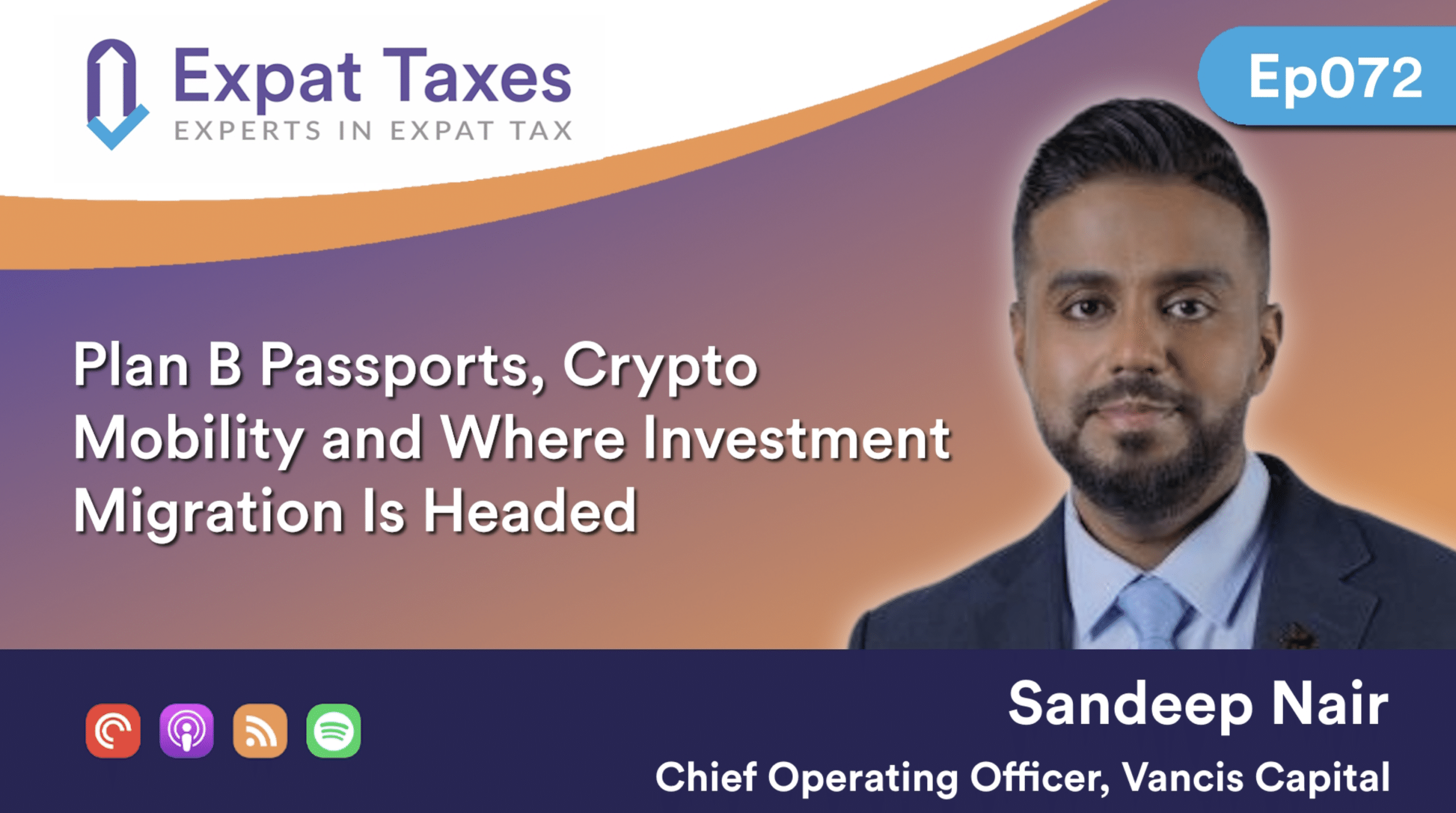 Expat Taxes and Sandeep Nair Vancis Capital